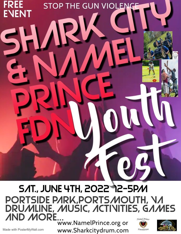 Namel Prince & Shark City Youth Fest